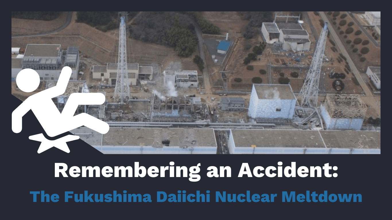 Remembering an Accident: The Fukushima Daiichi Nuclear Meltodwn An image of the facility